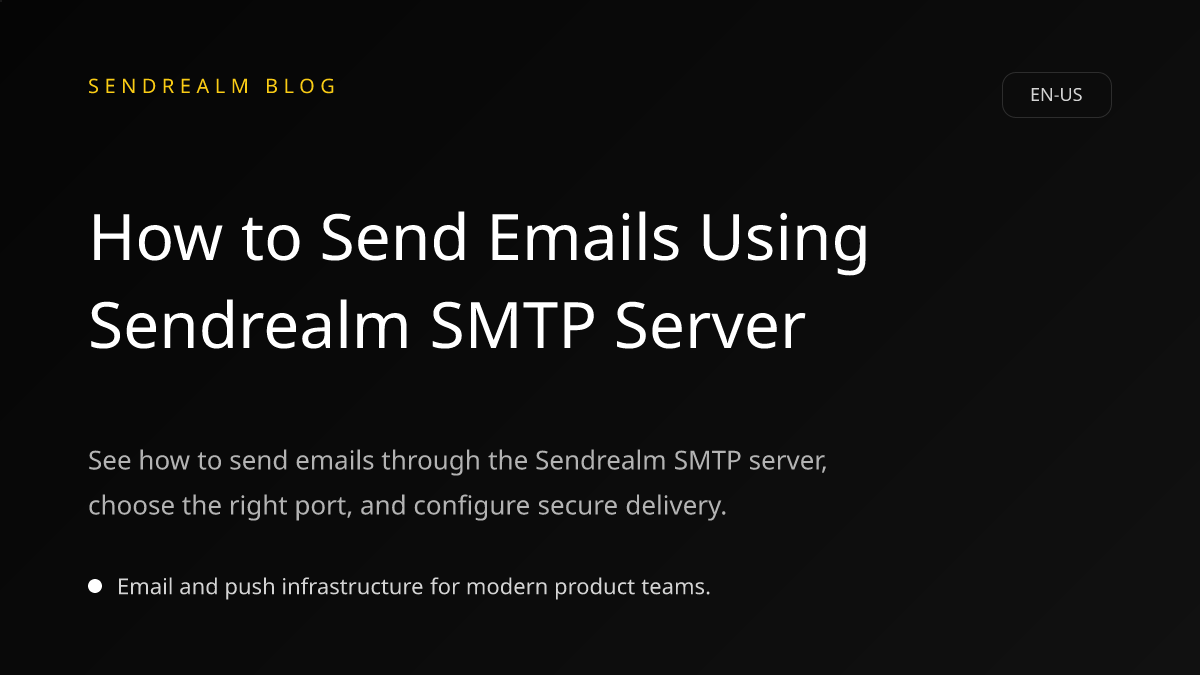 Image for How to Send Emails Using Sendrealm SMTP Server post