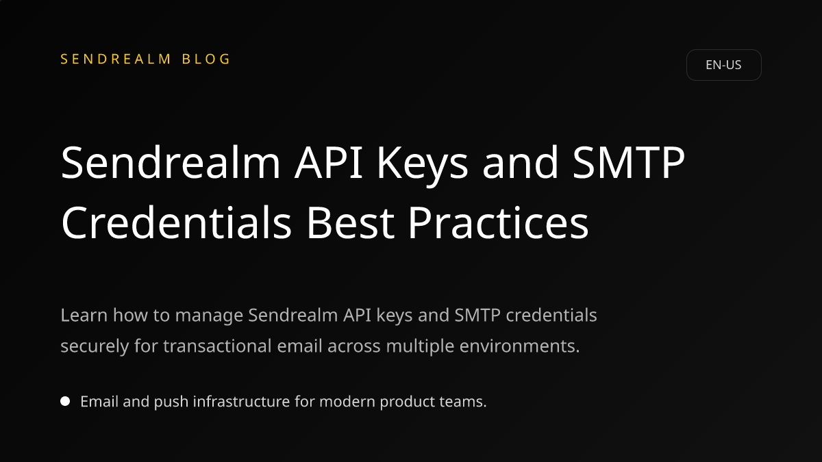 Image for Sendrealm API Keys and SMTP Credentials Best Practices post
