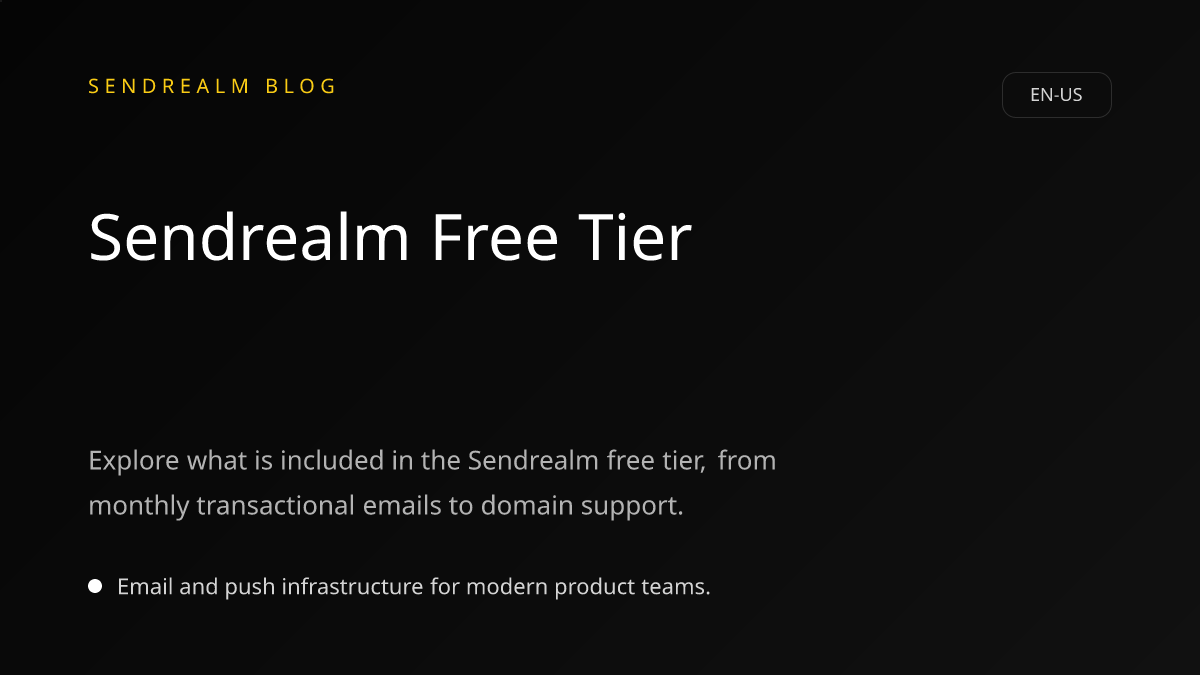Image for Sendrealm Free Tier post