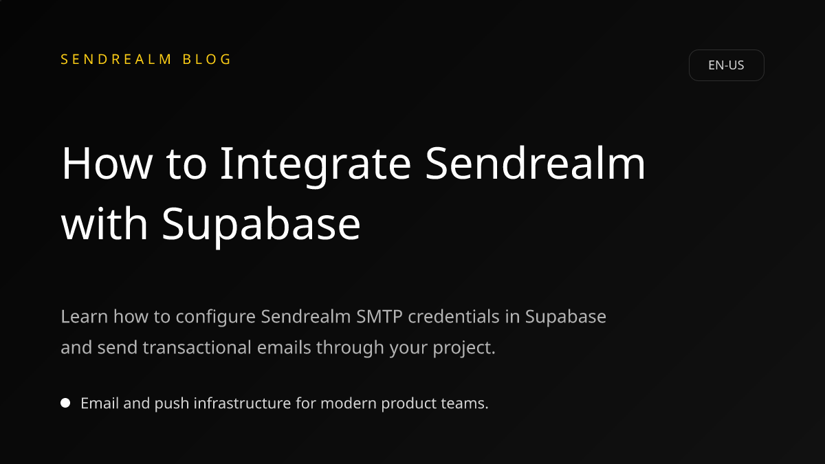 Image for How to Integrate Sendrealm with Supabase post