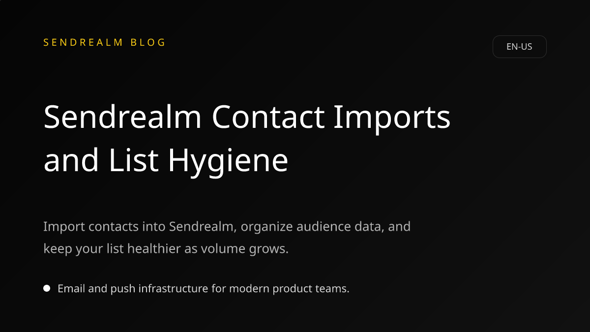 Image for Sendrealm Contact Imports and List Hygiene post
