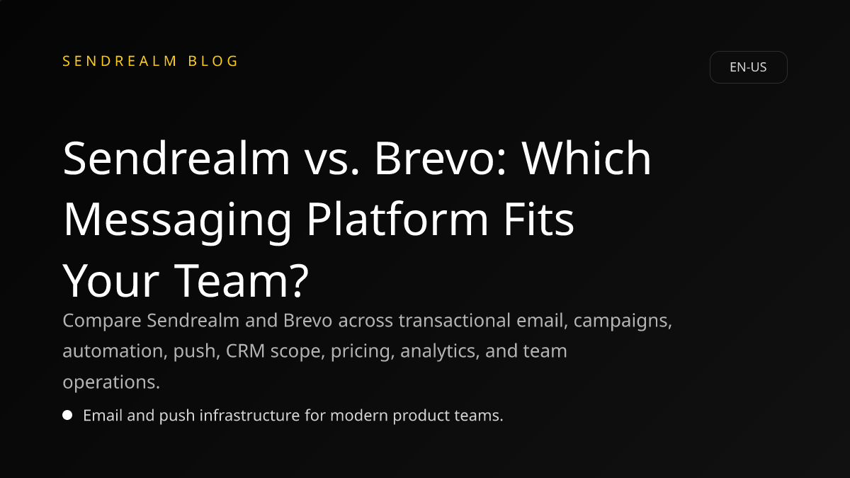 Image for Sendrealm vs. Brevo: Which Messaging Platform Fits Your Team? post